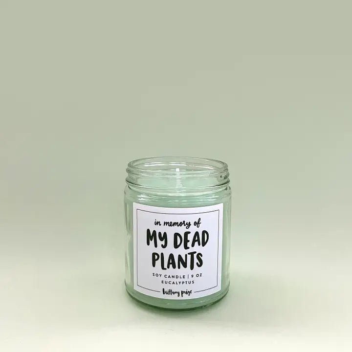 My Dead Plants - Candle