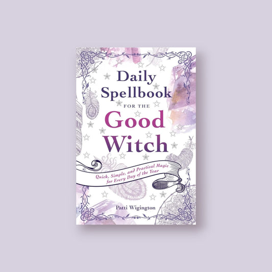 Daily Spellbook for the Good Witch