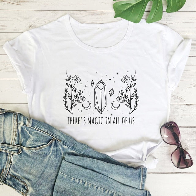 There's Magic In All Of Us - T-Shirt